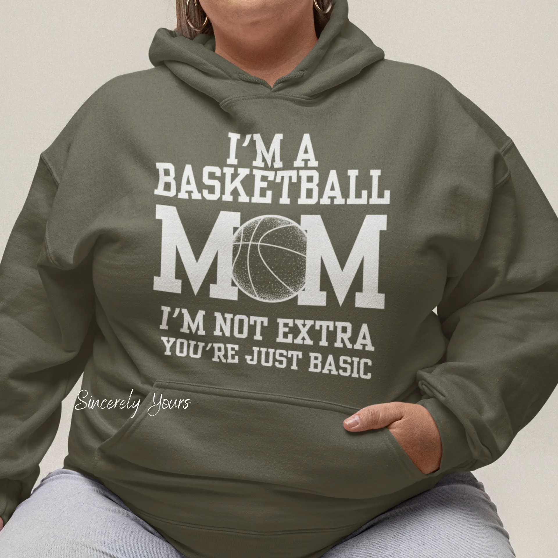 I'm a Basketball Mom | I'm Not Extra - Sweatshirt