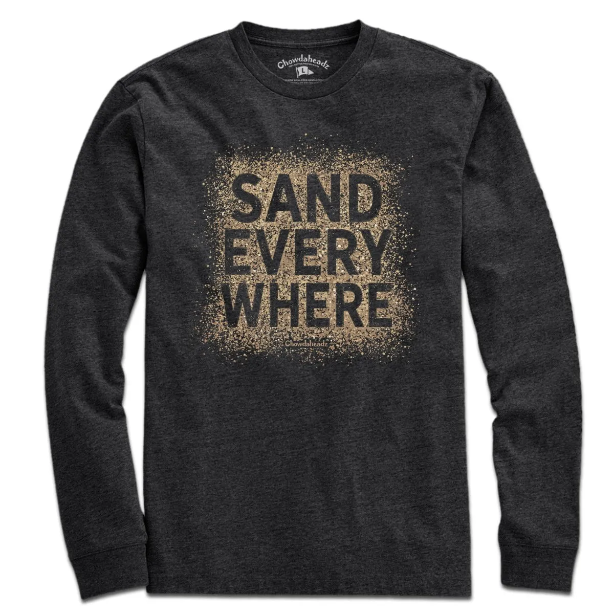 Sand Everywhere T-Shirt