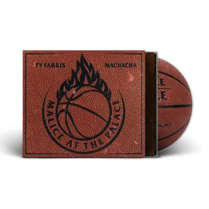 Ty Farris x Machacha - Malice At The Palace (Jewel Case With Basketball O-Card) (Ty Farris Card Included)